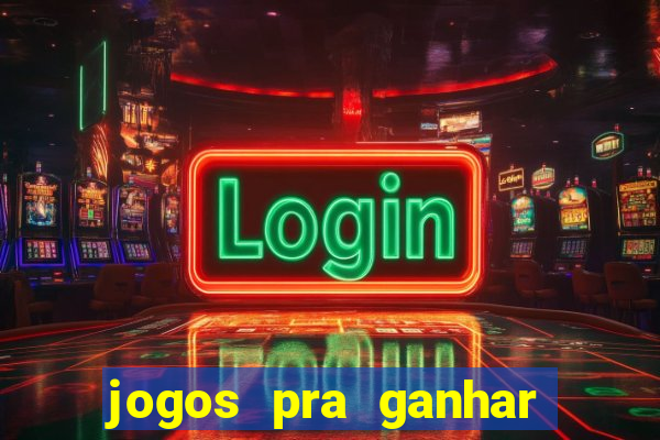 jogos pra ganhar dinheiro de verdade via pix na hora